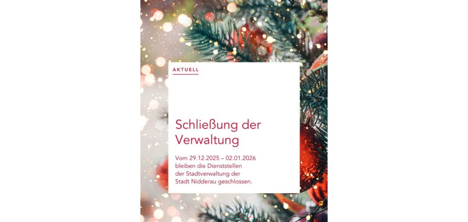 Flyer Schließung der Verwaltung zwischen Weihnachten und Neujahr