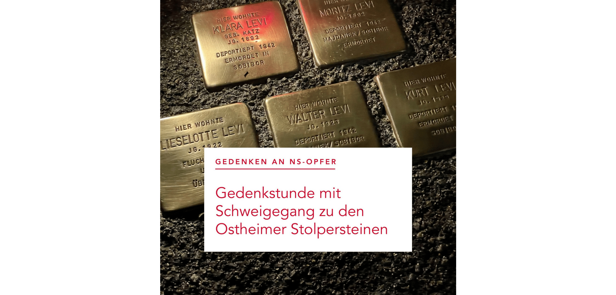 Sharepic Gedenkstunde mit Schweigegang zu den Ostheimer Stolpersteinen
