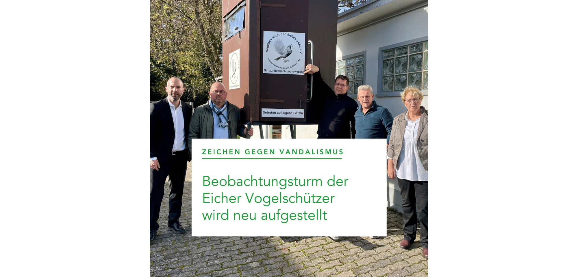 Beobachtungsturm der Eicher Vogelschützer wird  neu aufgestellt