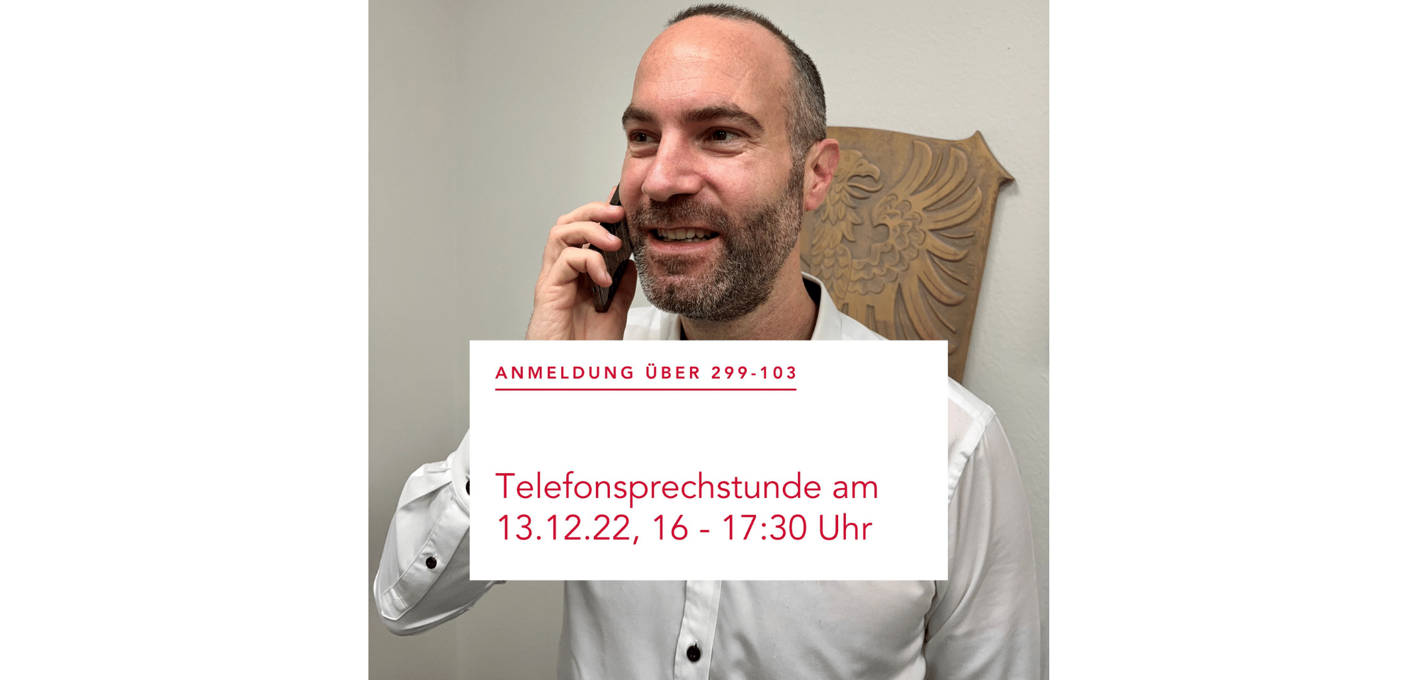 Bürgermeister Bär am Telefon
