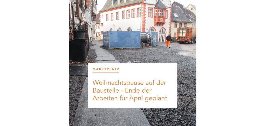 Sharepic: Weihnachtspause auf der Baustelle am Windecker Marktplatz