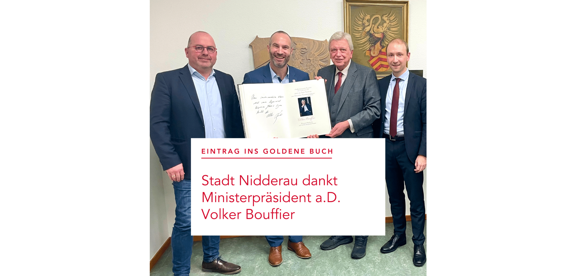 Rainer Vogel, Andreas Bär, Volker Bouffier und Max Schad vor dem Nidderauer Rathaus