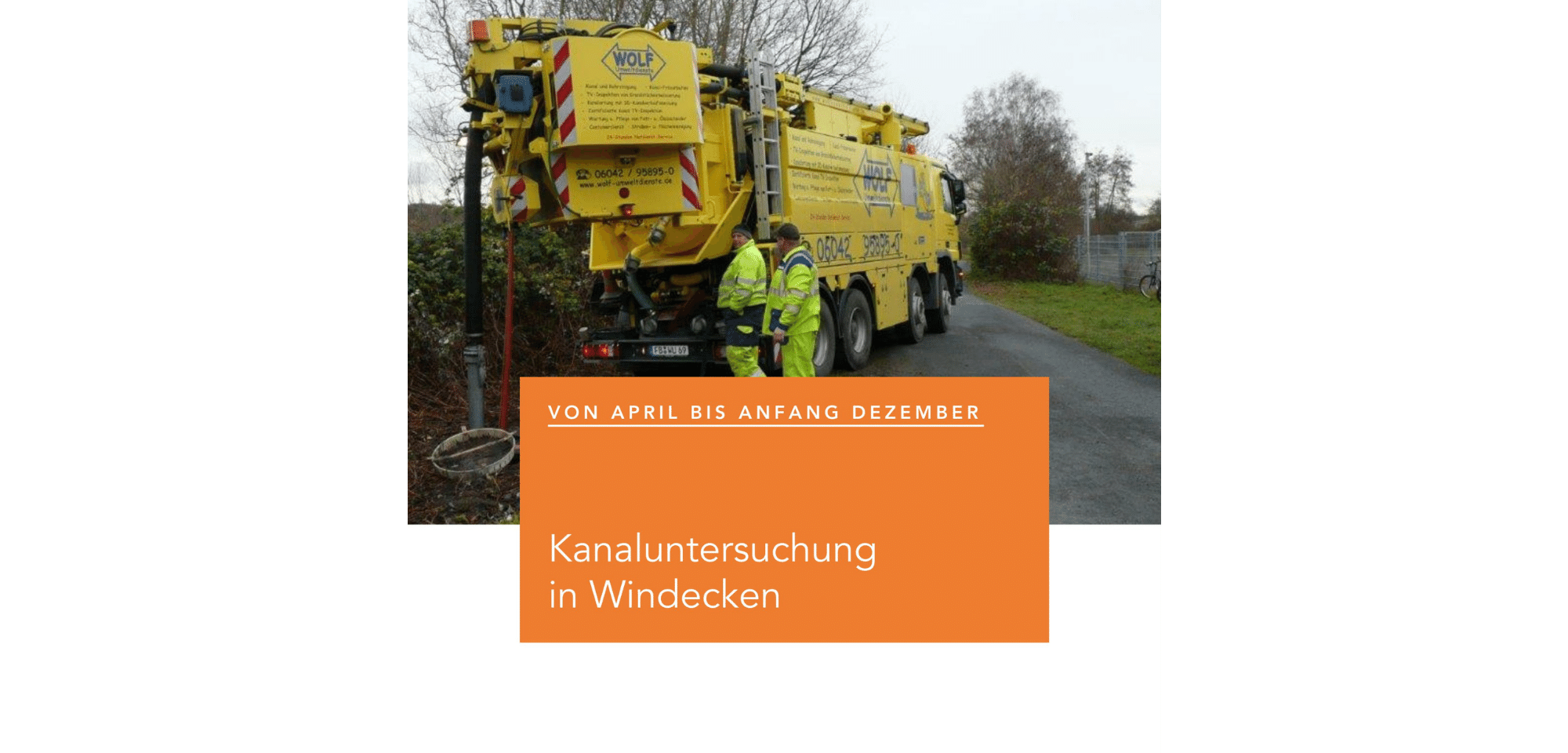 Mit sanftem Wasserdruck und Kamera: Ab April beginnen im Stadtteil Windecken Kanaluntersuchungen