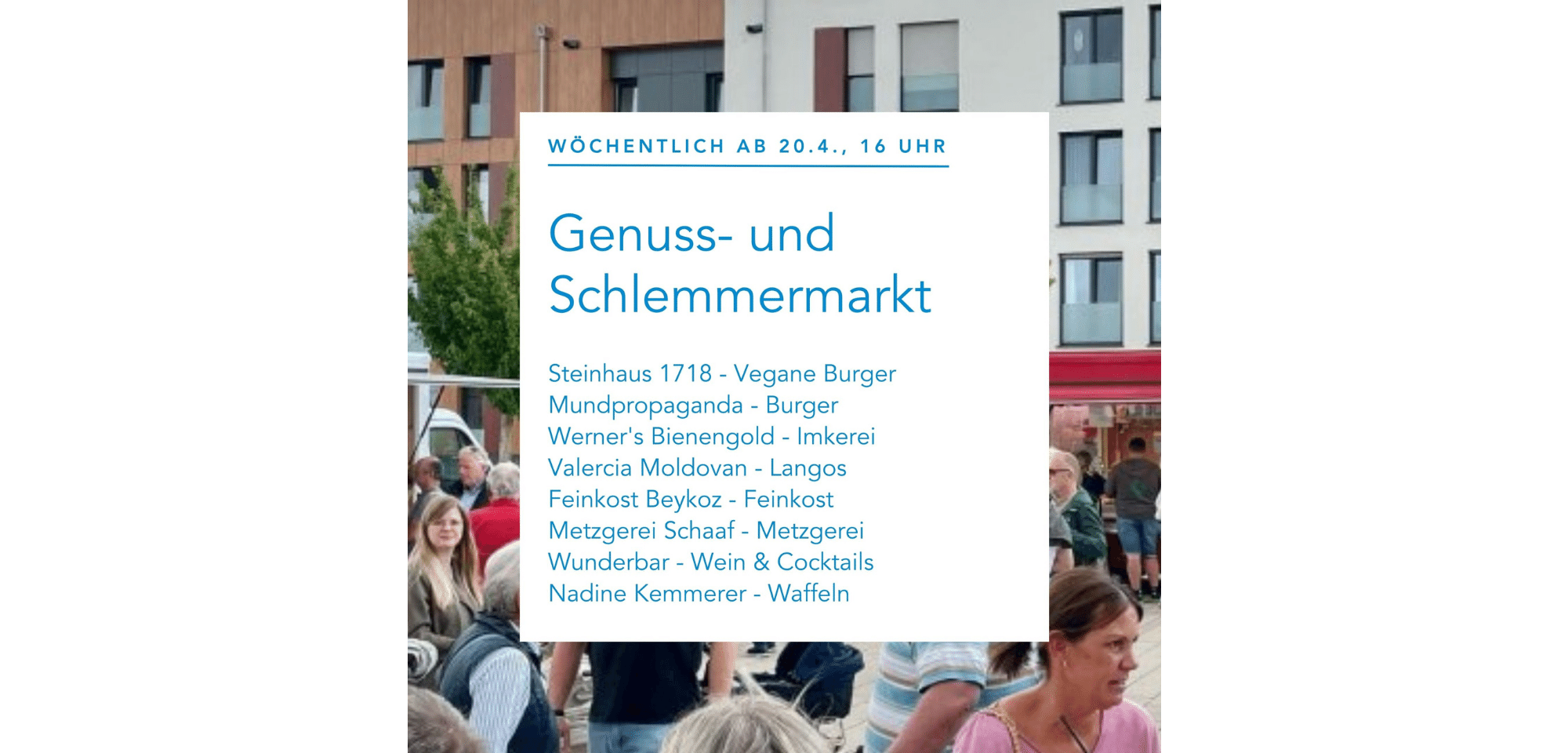 Nidderauer Genuss- und Schlemmermarkt ab 20.4. wöchentlich donnerstags ab 16 Uhr; Bild enthält auch Auflistung der Beschicker, diese ist ebenfalls im Text zu finden.