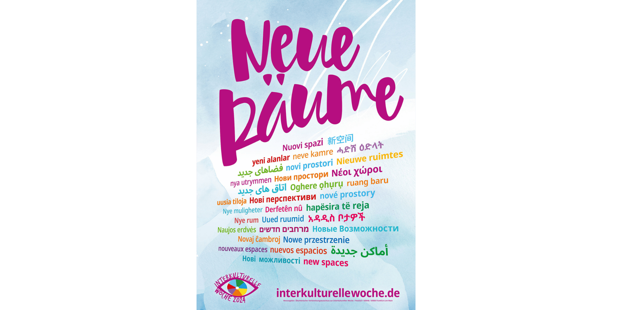 Plakat zu den "Interkulturellen Wochen" mit verschieden-farbigen Schriftzügen der Wörter "Neue Räume"